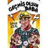 Geçmiş Olsun Baba