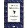 Geçmişe Yolculuk (Bez Ciltli)