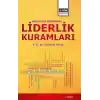 Geçmişten Günümüze Liderlik Kuramları  (Sağlık Yönetimi Bakış Açısıyla)
