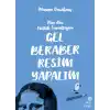 Gel Beraber Resim Yapalım