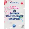 Gel Beraber Yaratıcı Oyunlar Oynayalım