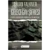 Geleceğin Şifresi  Şifreyi Çözemezsen Yarın Asla Gelmeyecek