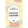 Gelecek Yakındır