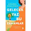 Gelecek Yaz Bu Zamanlar
