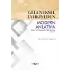 Geleneksel Tahkiyeden Modern Anlatıya