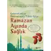 Geleneksel ve Tamamlayıcı Tıbba Göre Ramazan Ayında Sağlık