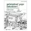 Geleneksel Yapı Teknikleri
