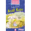 Gelincik Dizisi - Azat Kuşu