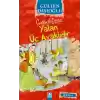 Gelincik Dizisi - Yalan Üç Ayaklıdır