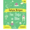 Gelişim Atölyesi Fen, Doğa Ve Bilim