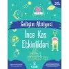 Gelişim Atölyesi İnce Kas Etkinlikleri