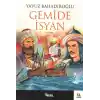 Gemide İsyan