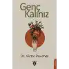 Genç Kalınız