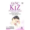 Genç Kız Psikolojisi ve Cinselliği