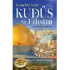 Gençler İçin Kudüs Ve Filistin -Hz. Ömerden Günümüze