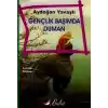 Gençlik Başımda Duman