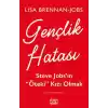 Gençlik Hatası - Steve Jobs’ın Öteki Kızı Olmak