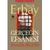 Gerçeğin Efsanesi