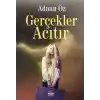 Gerçekler Acıtır
