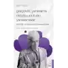 Gerçeklik Yanılsama Olduğu Unutulan Yanılsamadır