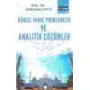 Geüncel İnanç Problemleri ve Analitik Çözümler