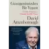 Gezegenimizde Bir Yaşam