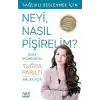 Gıda Mühendisi Anlatıyor: Sağlıklı Beslenmek İçin Neyi, Nasıl Pişirelim?