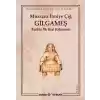Gilgameş Tarihte İlk Kral Kahraman