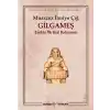 Gilgameş Tarihte İlk Kral Kahraman