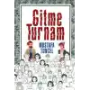 Gitme Turnam