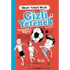 Gizli Yetenek - Süper Futbol Oklulu