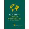 Goethe ve Dünya Kültürleri