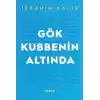 Gök Kubbenin Altında