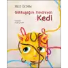 Gökkuşağını Kovalayan Kedi