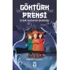 Göktürk Prensi - İstemi Kağanın Buyruğu