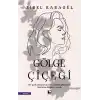 Gölge Çiçeği