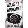 Gölge İz Bırakmaz -  Komiser Dupin Serisi 1. Kitap