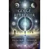 Gölge Rehberler