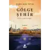 Gölge Şehir