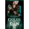 Gölge ve Kan