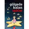 Gölgede Kalan Işıklar