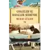 Gölgeler ve Hayaller Şehrinde