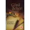 Gönül Seheri
