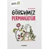 Görevimiz Permakültür