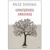 Görüşürüz Arkadaş