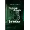 Gözlerinin Ardında Şahmeran