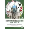 Grimm Kardeşlerden Seçme Masallar