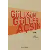 Gülüşün Güller Açsın