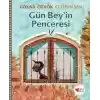 Gün Bey’in Penceresi