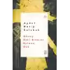 Güneş Eski Ritmini Bulana Dek
